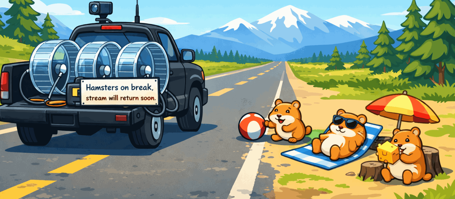 The beloved hamsters on break placeholder screen